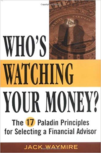 Who's Watching Your Money? By Jack Waymire - Book Cover