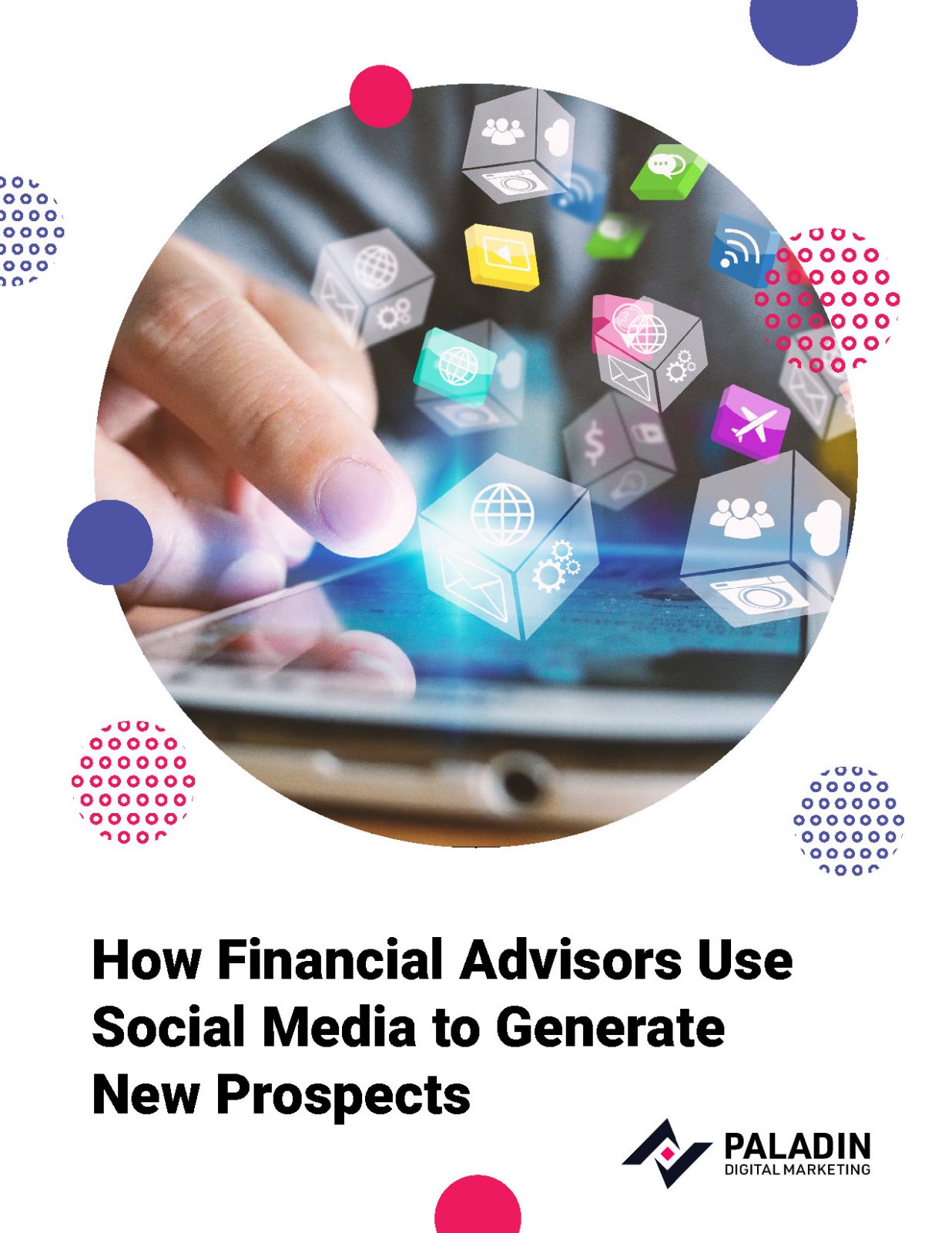 How Financial Advisors Use Social Media to Generate New Prospects