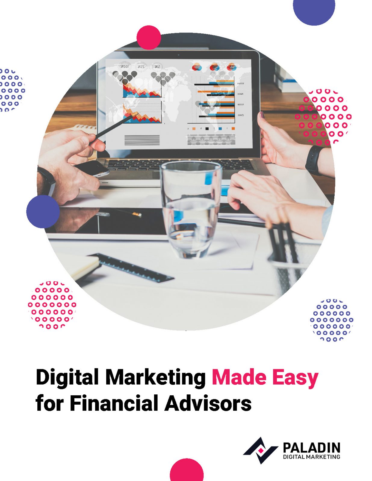 Digital Marketing Made Easy for Financial Advisors